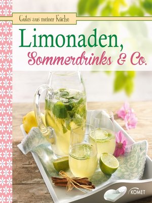 cover image of Limonaden, Sommerdrinks & Co.
